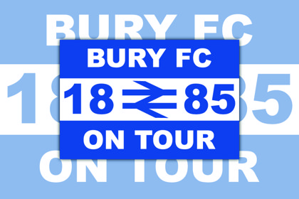 Bury FC On Tour