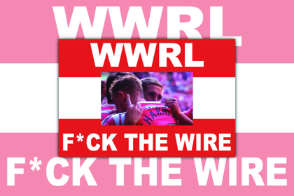 Wigan Warriors F*ck The Wire