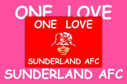 Sunderland AFC One Love