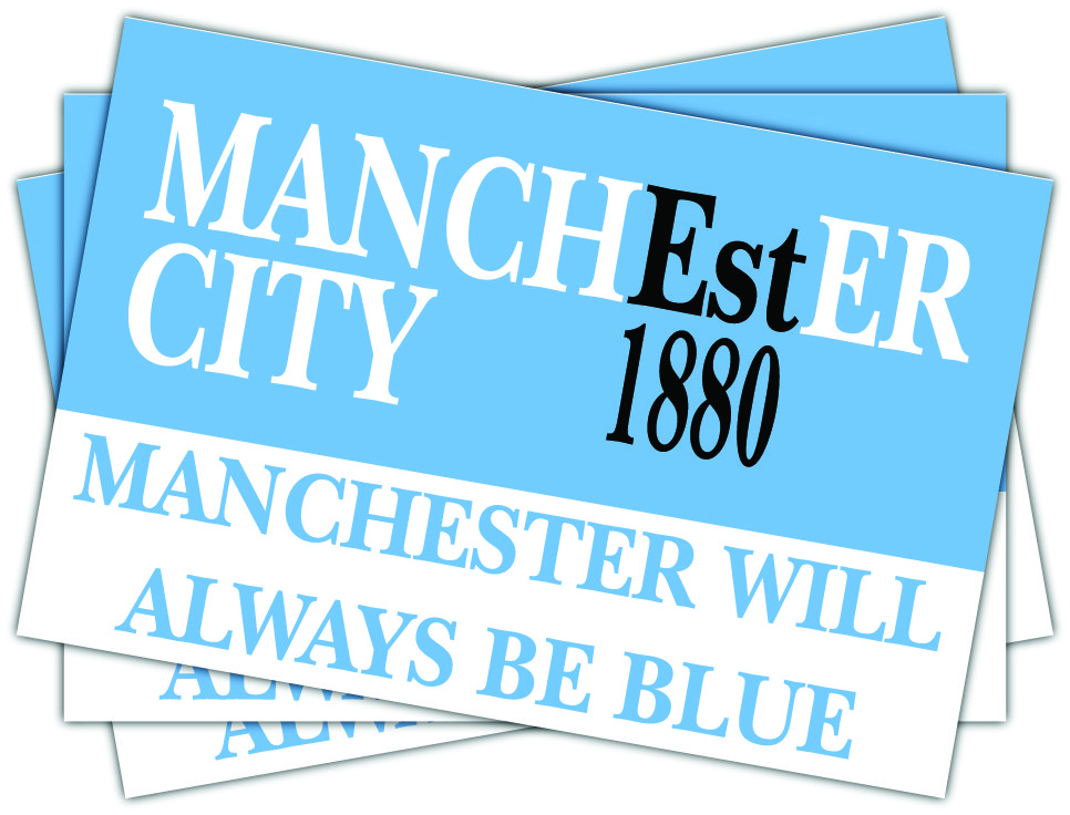 Manchester City Always Be Blue