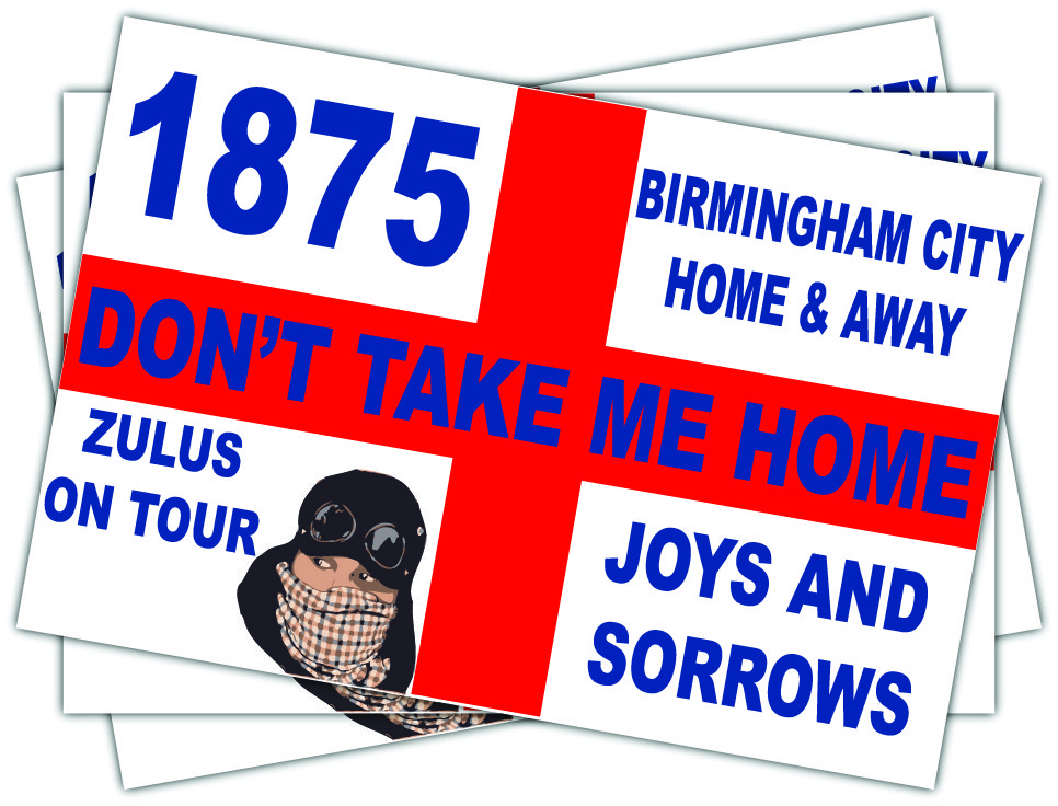 Birmingham City Don't Take Me Home