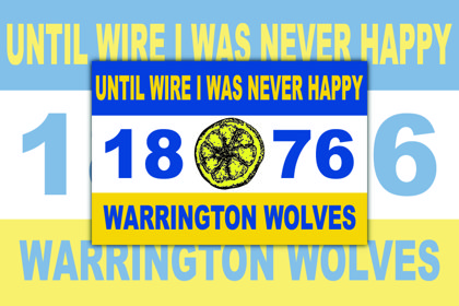 Warrington Woves I was never happy