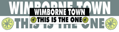 Wimborne Town This Is The One
